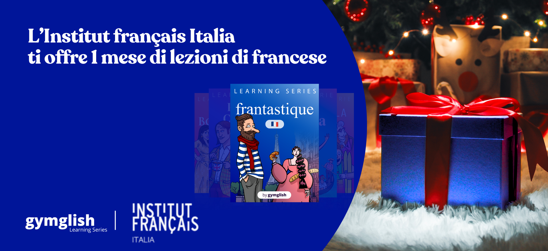 Offerta Natale Frantastique x Institut français Italia